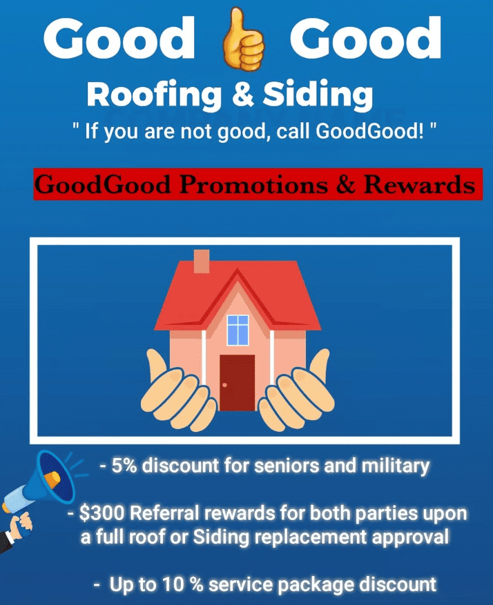 "GoodGood Roofing & Siding roofing deals"
